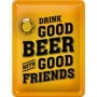 Placa de metal 15x20 cms. Word Up Drink Good Beer