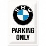 Placa de metal 20x30 cms. BMW - Parking Only White