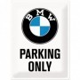 Placa de metal 30x40 cms. BMW - Parking Only White