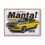 Placa de metal 30x40 cms. Opel - Manta GT/E