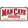 Letrero colgante 10x20 cms. Man Cave Warning