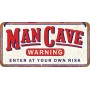 Letrero colgante 10x20 cms. Man Cave Warning